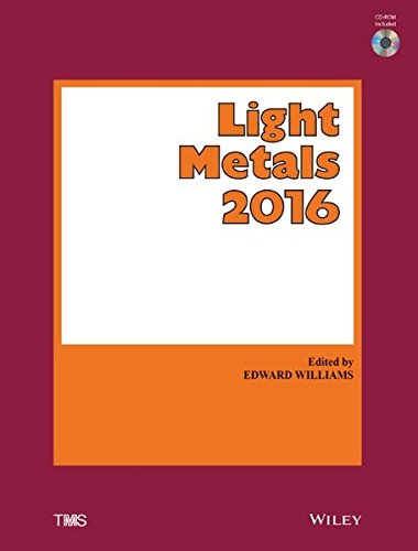 Light Metals 2016 1st Edition Metals Materials Society Tms The Minerals