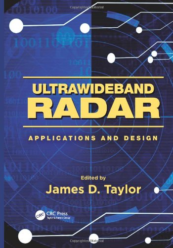 Ultrawideband Radar Applications And Design James D Taylor