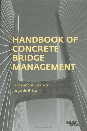 Handbook Of Concrete Bridge Management Fernando A Branco Jorge De Brito