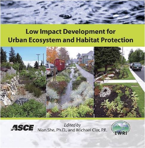 Low Impact Development For Urban Ecosystem And Habitat Protection Nian She