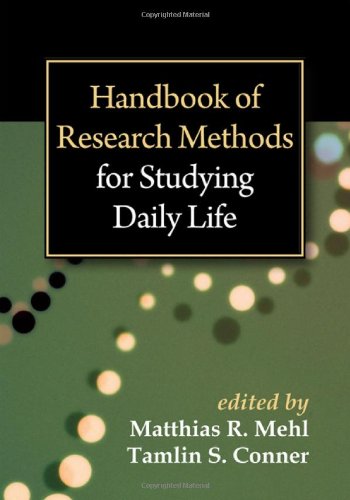 Handbook Of Research Methods For Studying Daily Life 1st Edition Matthias R Mehl