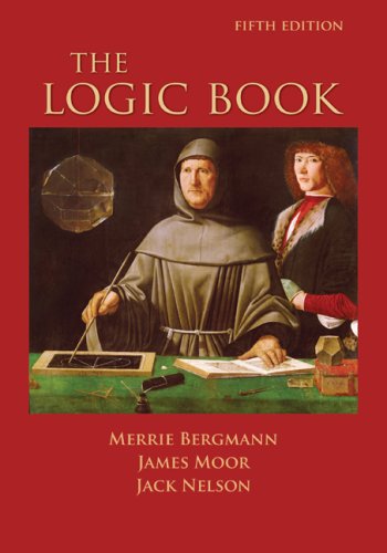 The Logic Book 5th Edition Merrie Bergmann James Moor Jack Nelson