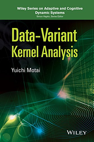 Datavariant Kernel Analysis 1st Edition Yuichi Motai