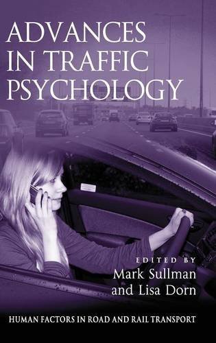 Advances In Traffic Psychology New Edition Mark Sullman Lisa Dorn