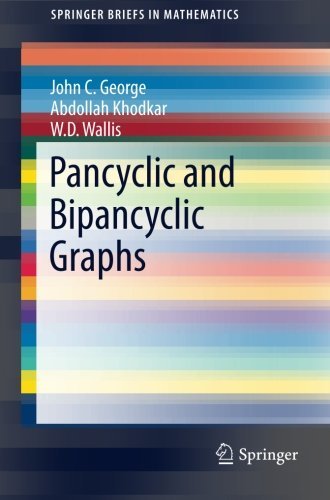 Pancyclic And Bipancyclic Graphs 1st Ed 2016 John George Abdollah Khodkar