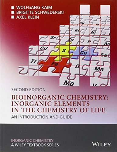 Bioinorganic Chemistry Inorganic Elements In The Chemistry Of Life An Introduction And Guide 2nd Edition Wolfgang Kaim