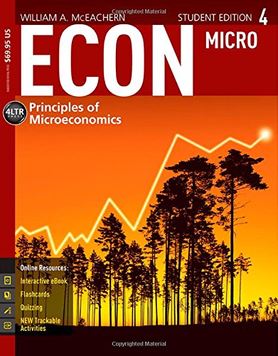 Econ Micro4 Principles Of Microeconomics 4th Edition William A Mceachern