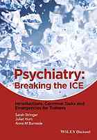 Psychiatry Breaking The Ice Introductions Common Tasks Emergencies For Trainees Hurn