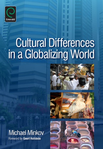 Cultural Differences In A Globalizing World Michael Minkov