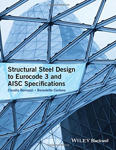 Structural Steel Design To Eurocode 3 And Aisc Specifications 1st Edition Claudio Bernuzzi