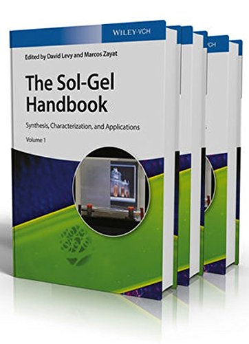 The Solgel Handbook Synthesis Characterization And Applications In 3 Vol Set 1st Edition Levy David Ed Zayat Marcos Ed