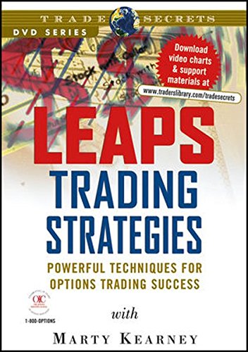 Leaps Trading Strategies Powerful Techniques For Options Trading Success 1st Edition Marty Kearney