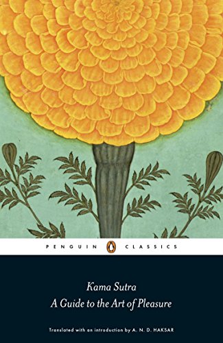 Penguin Classics Kama Sutra A Guide To The Art Of Pleasure And Haksar