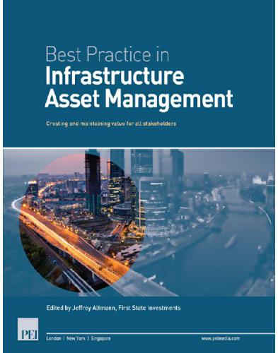 Best Practice In Infrastructure Asset Management Creating And Maintaining Value For All Stakeholders Altmann Jeffery