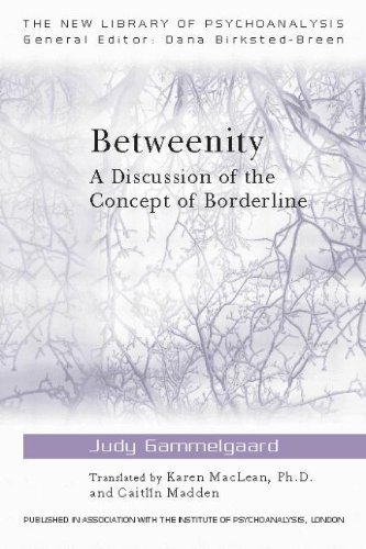 Betweenity A Discussion Of The Concept Of Borderline Judy Gammelgaard
