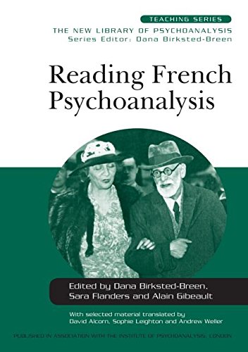 Reading French Psychoanalysis Dana Birkstedbreen Sara Flanders