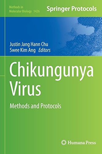 Chikungunya Virus Methods And Protocols Justin Jang Hann Chu