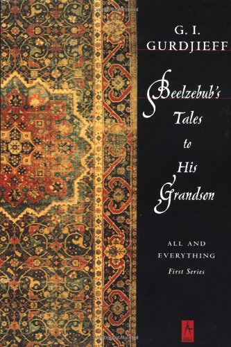 Beelzebubs Tales To His Grandson All And Everything 1st Series Compass Edition G I Gurdjieff