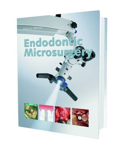 Endodontic Microsurgery 1st Edition Enrique Merino
