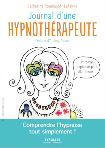 Journal Dune Hypnothrapeute Roumanofflefaivre Catherine
