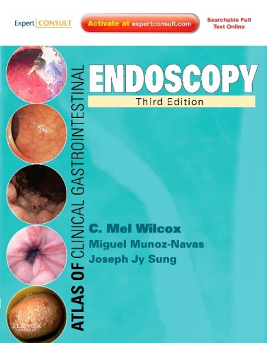 Atlas Of Clinical Gastrointestinal Endoscopy Expert Consult Online And Print 3e 3rd Edition Charles Melbern Wilcox Md