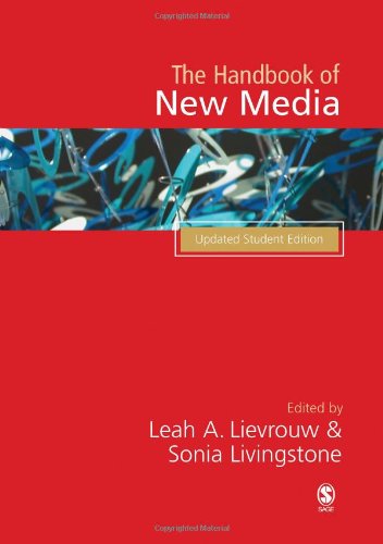 Handbook Of New Media Student Edition 2nd Student Ed Leah A Lievrouw