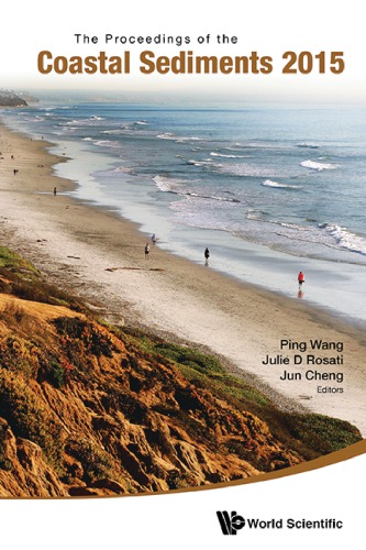 Coastal Sediments 2015 The Proceedings Of The Coastal Sediments 2015 An Diego Usa 11 15 May 2015 Ping Wang