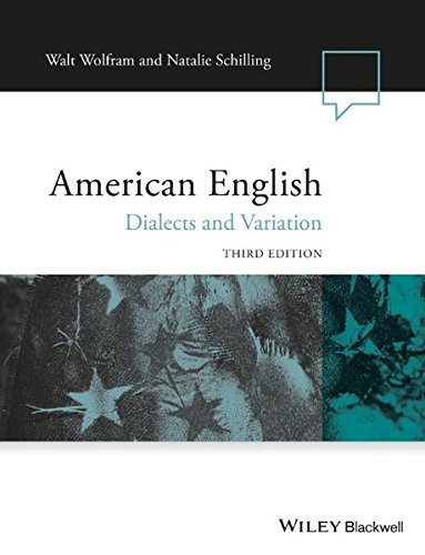 American English Dialects And Variation 3rd Edition Walt Wolfram