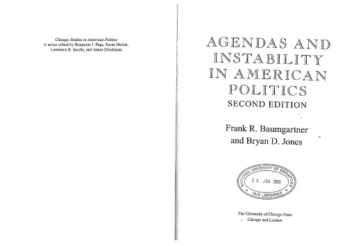Agendas And Instability In American Politics 2nd Frank R Baumgartner Bryan D Jones