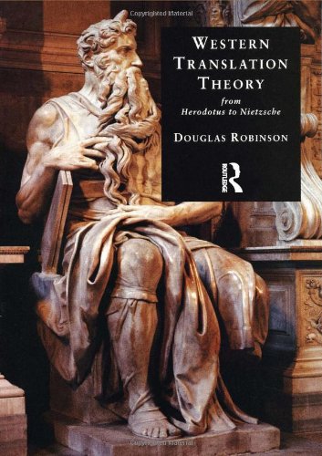 Western Translation Theory From Herodotus To Nietzsche 2nd Edition Douglas Robinson