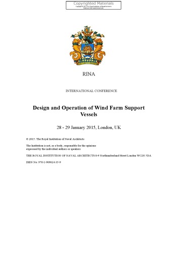 Design Operation Of Wind Farm Support Vessels International Conference 2829 January 2015 London Uk The Royal Institution Of Naval Architects