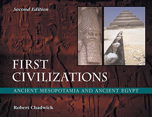 First Civilizations 2nd Robert Chadwick