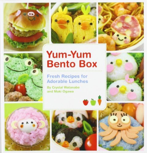 Yumyum Bento Box Fresh Recipes For Adorable Lunches 1st Edition Maki Ogawa