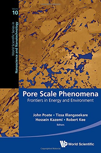 Pore Scale Phenomena Frontiers In Energy And Environment John Poate