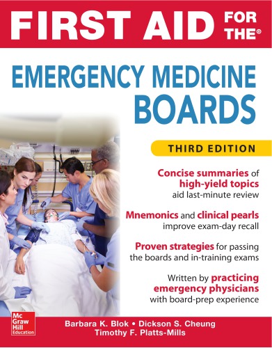 First Aid For The Emergency Medicine Board Third Edition 3rd Barbara K Blok