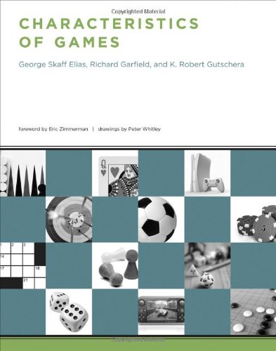Characteristics Of Games George Skaff Elias Richard Garfield