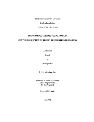 Dissertation The Grandes Chroniques De France And The Conception Of Time In The Thirteenth Century Vronique Zara