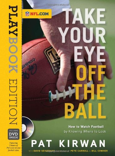 Take Your Eye Off The Ball Playbook Edition Spi Papdv Pat Kirwan
