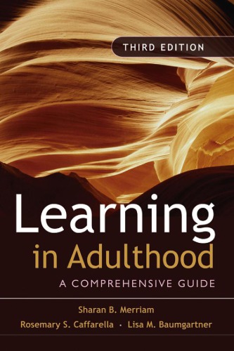 Learning In Adulthood A Comprehensive Guide Sharan B Merriam