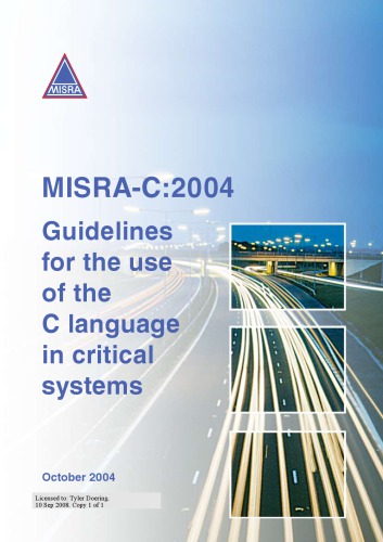 Misrac2004 Guidelines For The Use Of The C Language In Critical Systems 2nd Ed Motor Industry Software Reliability Association