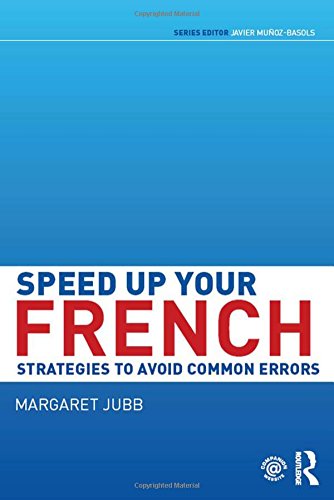 Speed Up Your French Strategies To Avoid Common Errors Margaret Jubb