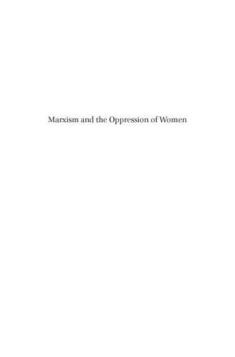 Marxism And The Oppression Of Women 1st Lise Vogel