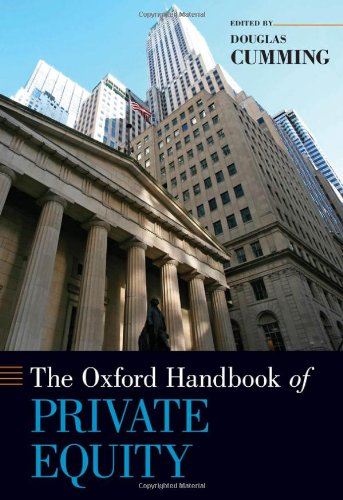 The Oxford Handbook Of Private Equity 1st Edition Douglas Cumming