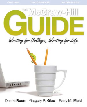 The Mcgrawhill Guide Writing For College Writing For Life 2d Edition Duane Roen