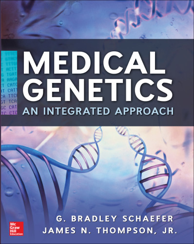 Medical Genetics G Bradley Schaefer James N Thompson Jr