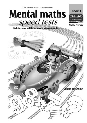 Mental Maths Speed Tests Book 1 Middle Primary Gunter Schymkiw
