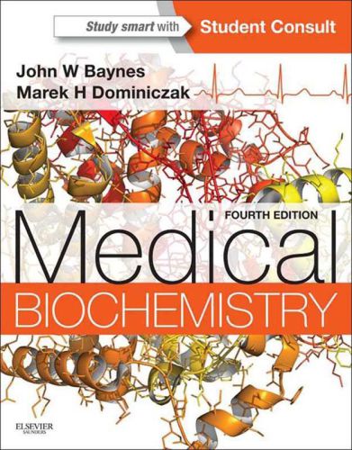 Medical Biochemistry 4th Edition Medial Biochemistry John Baynes Phd
