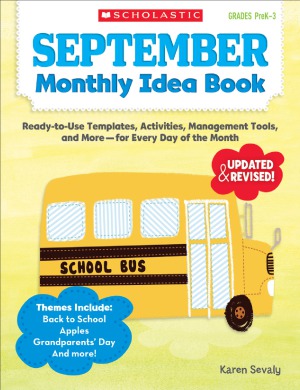 September Monthly Idea Book Readytouse Templates Activities Management Tools And More For Every Day Of The Month Prek3 Karen Sevaly