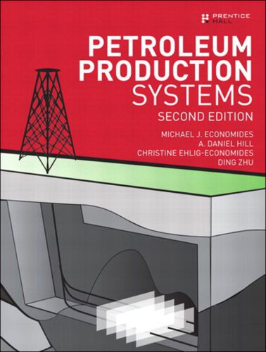 Petroleum Production Systems 2nd Edition Michael J Economides