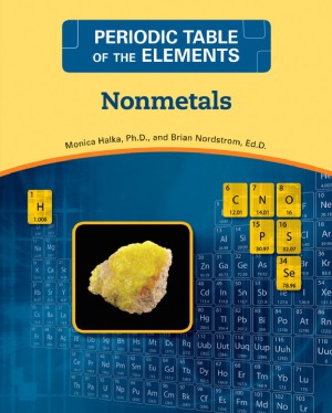 Nonmetals Periodic Table Of The Elements Monica Halka Brian Nordstrom